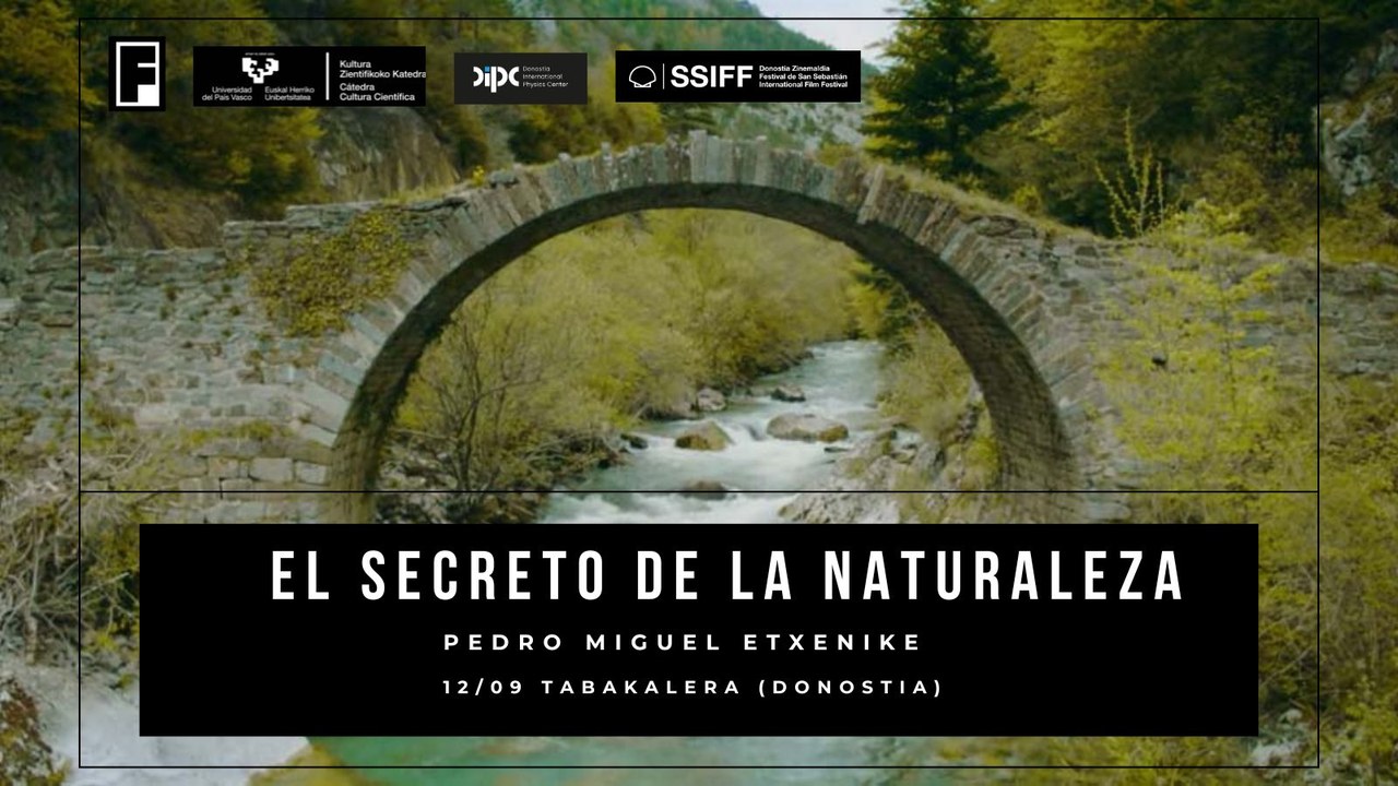 "El Secreto de la Naturaleza": screening and interview to Pedro Miguel Etxenike